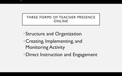  Video 5: Teacher Presence in the Online Classroom